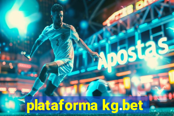 plataforma kg.bet